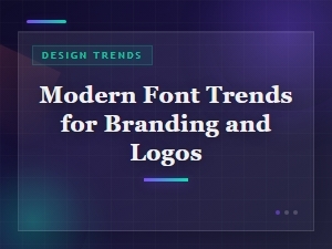 Modern Font Trends for Branding and Logos in 2024